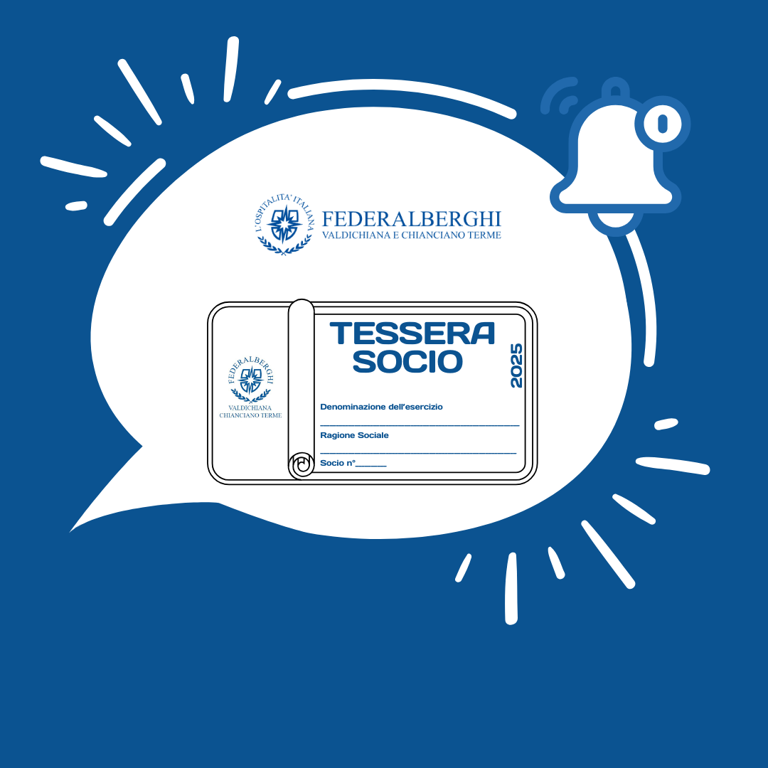 Diventa Socio di Federalberghi Valdichiana – Scopri tutti i vantaggi!